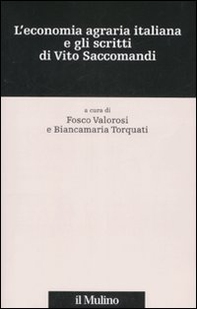 L'economia agraria italiana e gli scritti di Vito Saccomandi - Librerie.coop