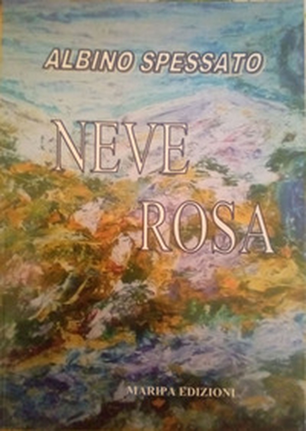 Neve Rosa - Librerie.coop Neve Rosa - Librerie.coop