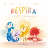 Respira e ascolta le tue emozioni - Librerie.coop