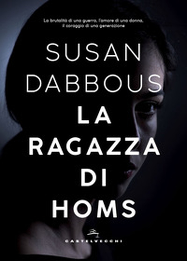 Ragazza di Homs - Librerie.coop Ragazza di Homs - Librerie.coop