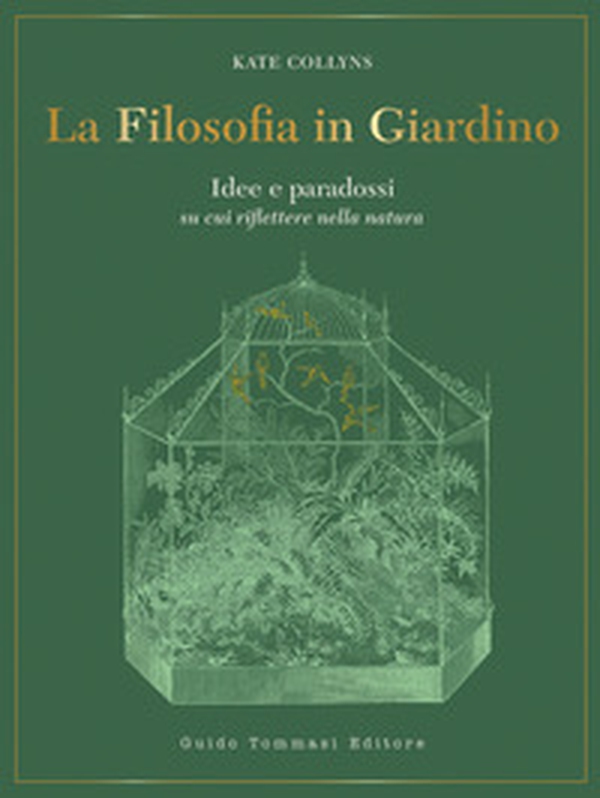 La filosofia in giardino - Librerie.coop La filosofia in giardino - Librerie.coop