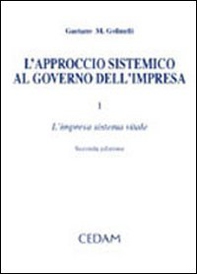 Approccio sistemico al governo dell'impresa - Vol. 1 - Librerie.coop
