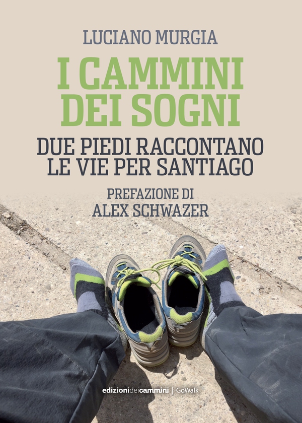 I cammini dei sogni - Librerie.coop I cammini dei sogni - Librerie.coop