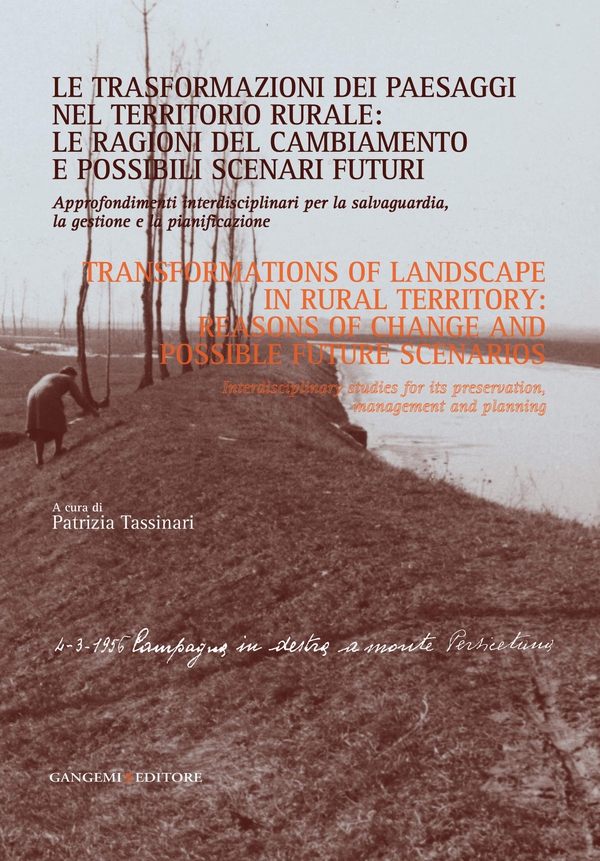Le trasformazioni dei paesaggi nel territorio rurale: le ragioni del cambiamento e possibili scenari futuri - Librerie.coop Le trasformazioni dei paesaggi nel territorio rurale: le ragioni del cambiamento e possibili scenari futuri - Librerie.coop