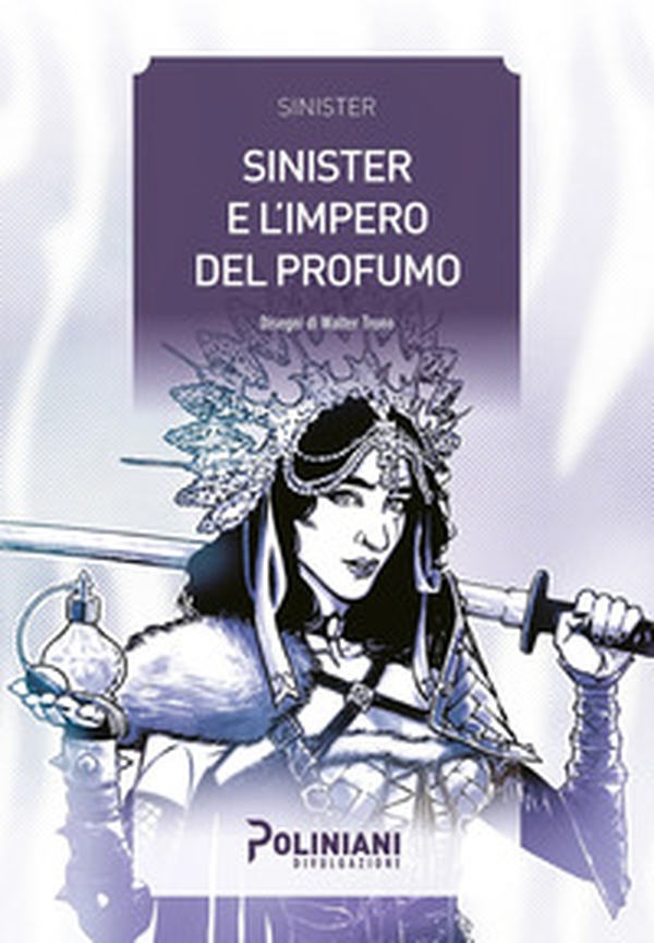 Sinister e l'impero del profumo - Librerie.coop Sinister e l'impero del profumo - Librerie.coop