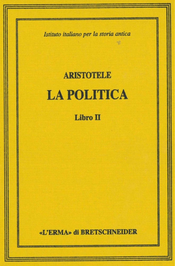 Aristotele, La politica - Librerie.coop