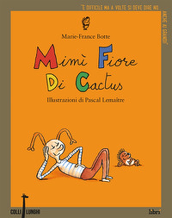 Mimì fiore di cactus - Librerie.coop Mimì fiore di cactus - Librerie.coop