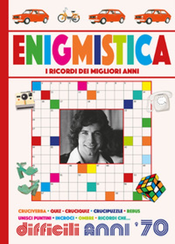 Enigmistica difficili anni '70 - Librerie.coop Enigmistica difficili anni '70 - Librerie.coop