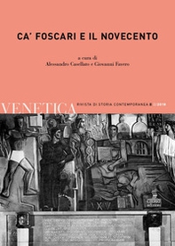 Venetica. Annuario di storia delle Venezie in età contemporanea - Librerie.coop