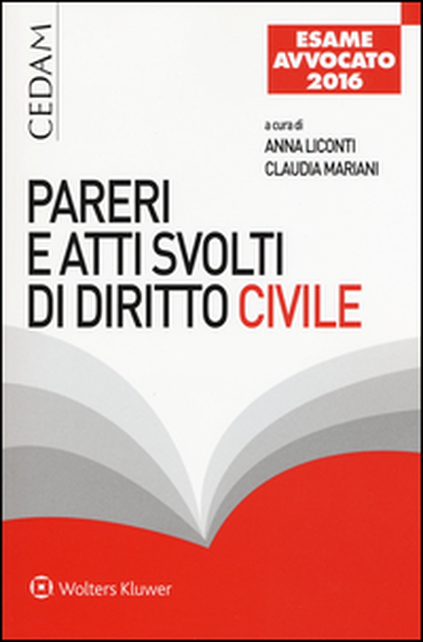 Pareri e atti svolti di diritto civile. Per l'esame di avvocato - Librerie.coop Pareri e atti svolti di diritto civile. Per l'esame di avvocato - Librerie.coop