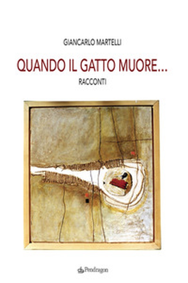 Quando il gatto muore... - Librerie.coop Quando il gatto muore... - Librerie.coop