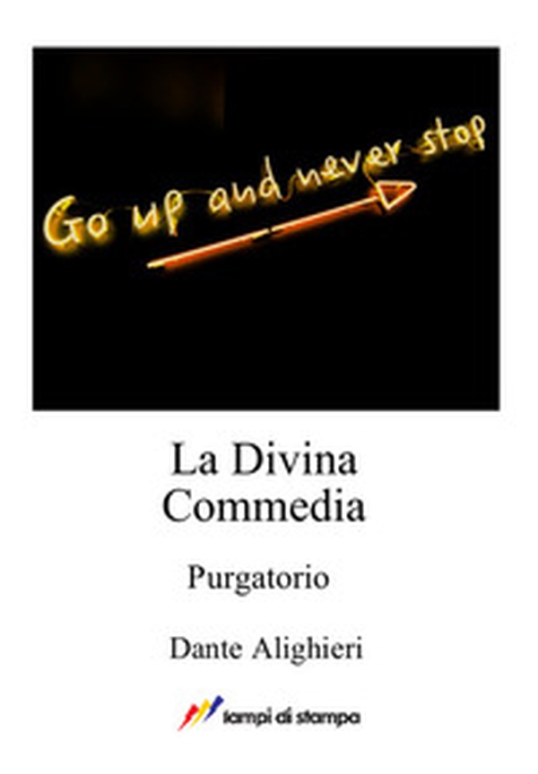La Divina Commedia. Purgatorio - Librerie.coop La Divina Commedia. Purgatorio - Librerie.coop