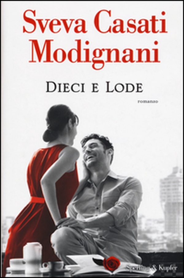 Dieci e lode - Librerie.coop Dieci e lode - Librerie.coop