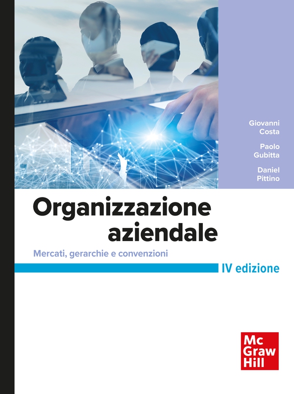 Organizzazione aziendale 4/ed - Librerie.coop Organizzazione aziendale 4/ed - Librerie.coop