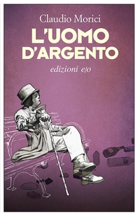 L'uomo d'argento - Librerie.coop