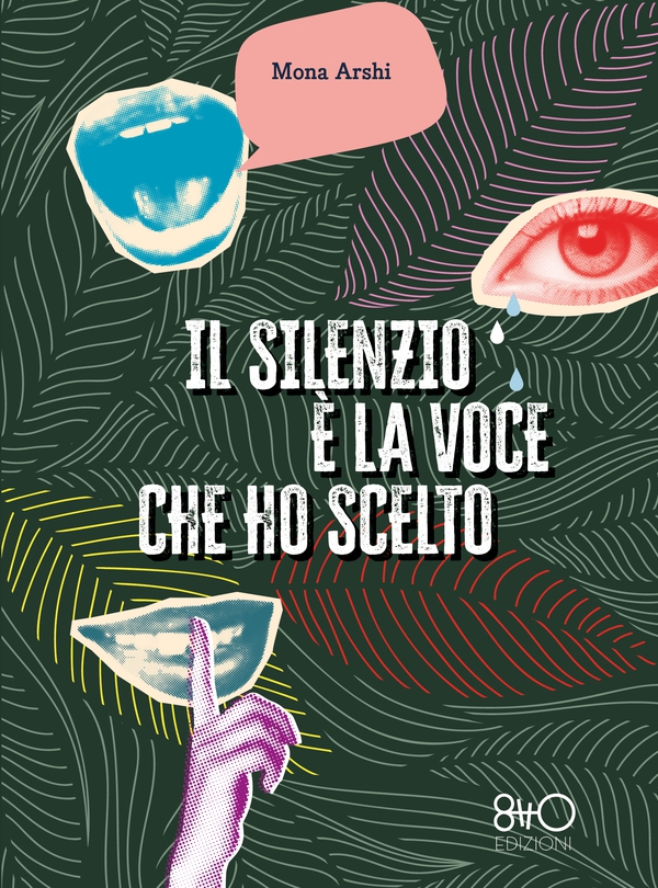 Il silenzio è la voce che ho scelto - Librerie.coop Il silenzio è la voce che ho scelto - Librerie.coop