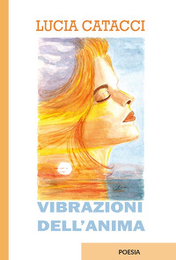 Vibrazioni dell'anima - Librerie.coop