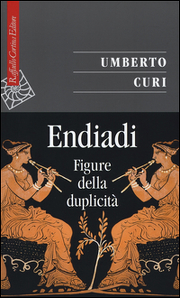 Endiadi. Figure della duplicità - Librerie.coop Endiadi. Figure della duplicità - Librerie.coop