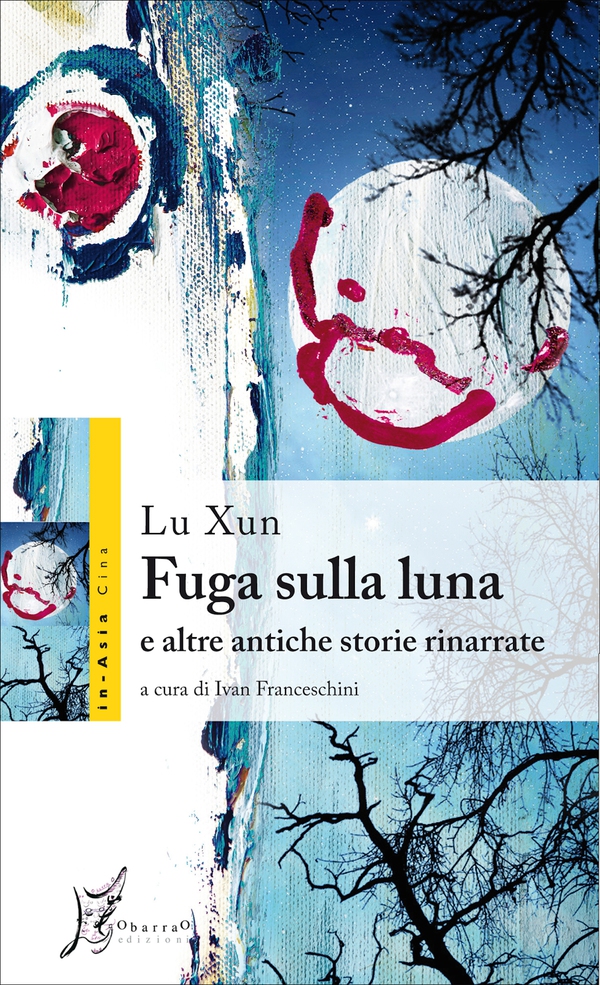 Fuga sulla luna e altre antiche storie rinarrate - Librerie.coop Fuga sulla luna e altre antiche storie rinarrate - Librerie.coop