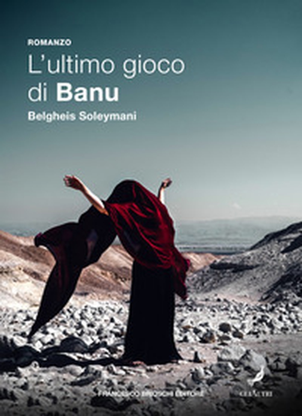 L'ultimo gioco di Banu - Librerie.coop L'ultimo gioco di Banu - Librerie.coop