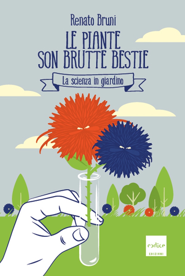 Le piante son brutte bestie - Librerie.coop