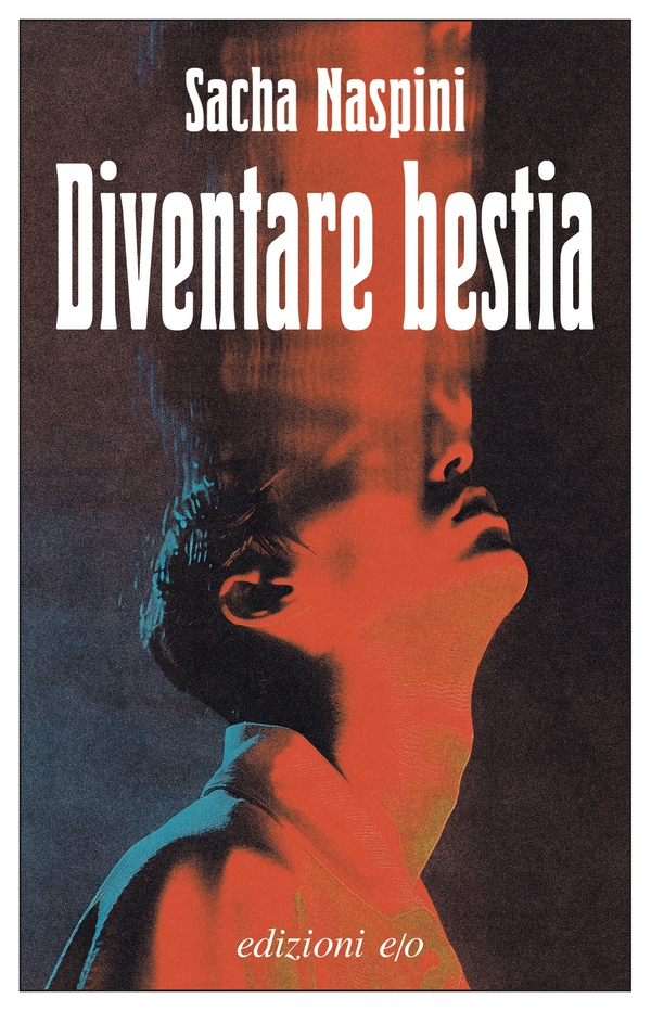Diventare bestia - Librerie.coop