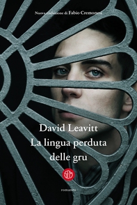 La lingua perduta delle gru - Librerie.coop La lingua perduta delle gru - Librerie.coop