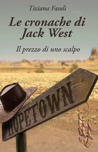 Le cronache di Jack West - Librerie.coop