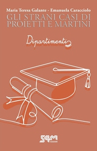 Dipartimenti. Gli strani casi di Proietti e Martini - Librerie.coop