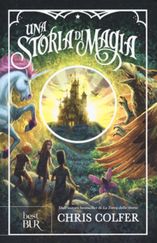 Una storia di magia - Librerie.coop Una storia di magia - Librerie.coop