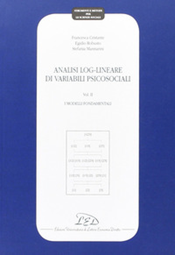 Analisi log-lineare di variabili psicosociali - Librerie.coop Analisi log-lineare di variabili psicosociali - Librerie.coop