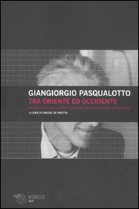 Tra Oriente ed Occidente. Interviste sull'intercultura ed il pensiero orientale - Librerie.coop Tra Oriente ed Occidente. Interviste sull'intercultura ed il pensiero orientale - Librerie.coop