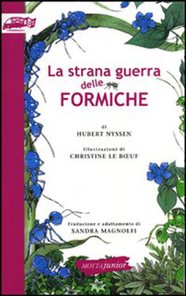 La strana guerra delle formiche - Librerie.coop La strana guerra delle formiche - Librerie.coop