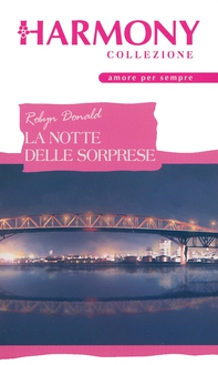 La notte delle sorprese - Librerie.coop La notte delle sorprese - Librerie.coop