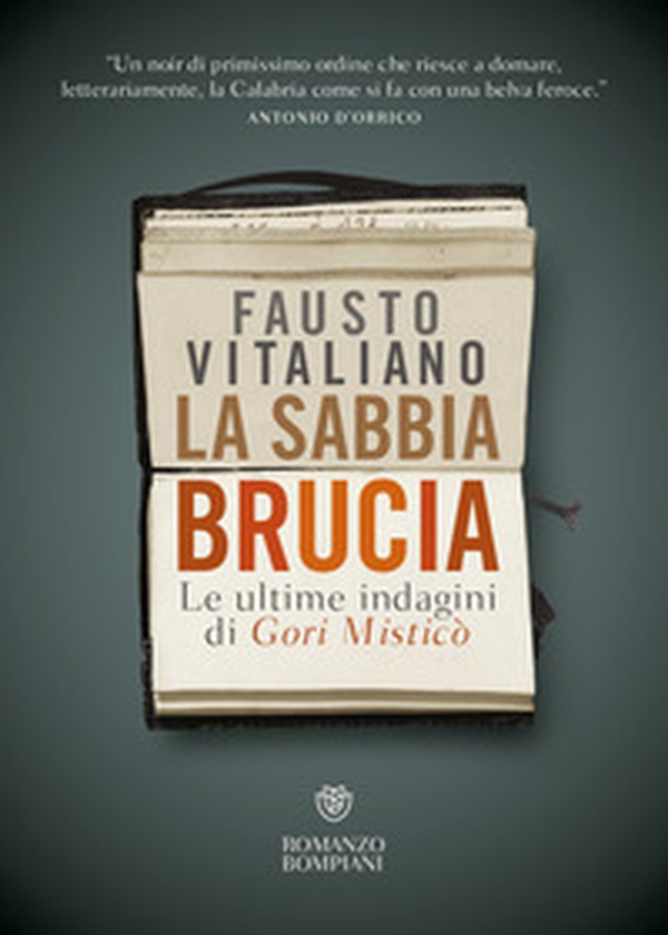 La sabbia brucia. Le ultime indagini di Gori Misticò - Librerie.coop La sabbia brucia. Le ultime indagini di Gori Misticò - Librerie.coop