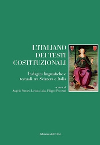 L'italiano dei testi costituzionali. Indagini linguistiche e testuali tra Svizzera e Italia - Librerie.coop