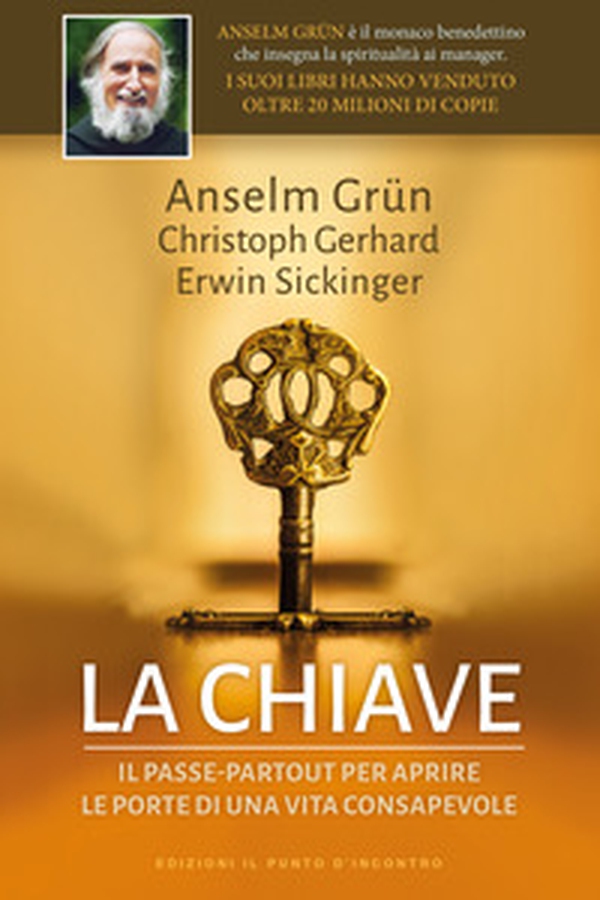 La chiave. Il passepartout per aprire le porte di una vita consapevole - Librerie.coop La chiave. Il passepartout per aprire le porte di una vita consapevole - Librerie.coop