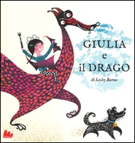 Giulia e il drago - Librerie.coop