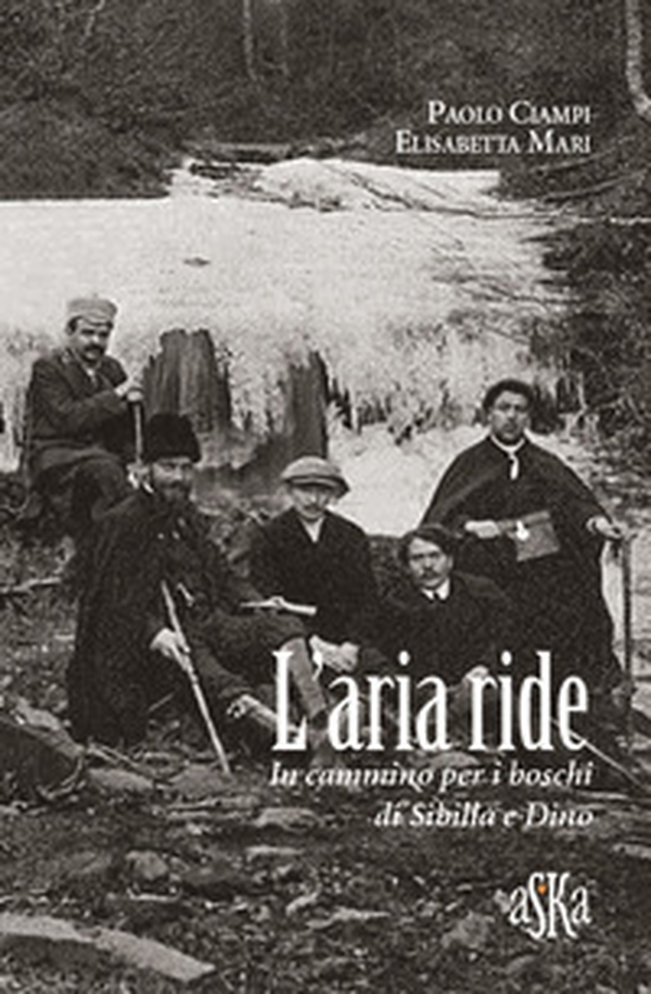 L'aria ride. In cammino per i boschi di Sibilla e Dino - Librerie.coop L'aria ride. In cammino per i boschi di Sibilla e Dino - Librerie.coop