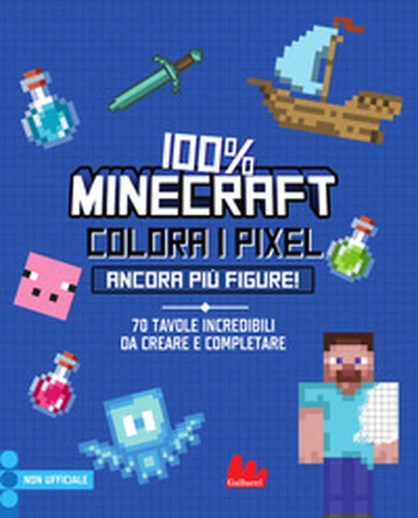 100% Minecraft. Colora i pixel. Ancora più figure! - Librerie.coop 100% Minecraft. Colora i pixel. Ancora più figure! - Librerie.coop