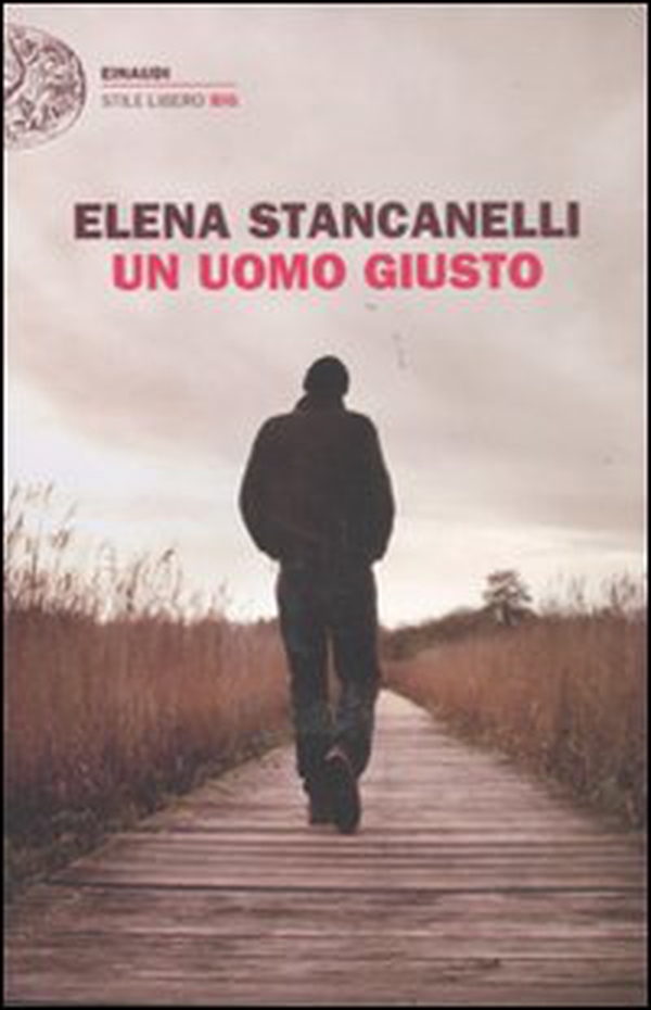 Un uomo giusto - Librerie.coop Un uomo giusto - Librerie.coop