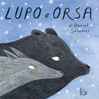 Lupo e orsa - Librerie.coop