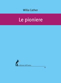 Le pioniere - Librerie.coop Le pioniere - Librerie.coop
