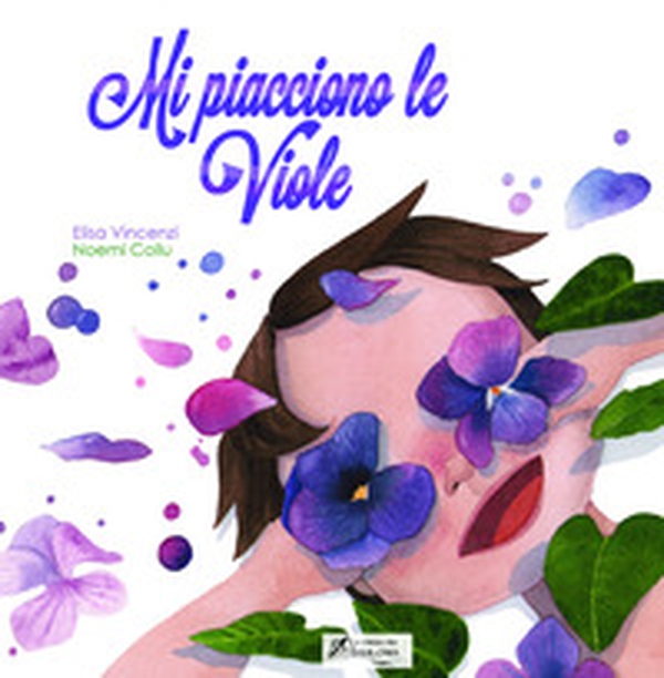 Mi piacciono le viole - Librerie.coop Mi piacciono le viole - Librerie.coop