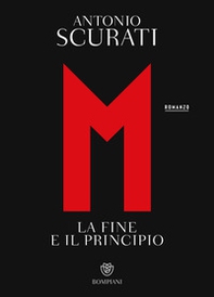 M. La fine e il principio - Librerie.coop