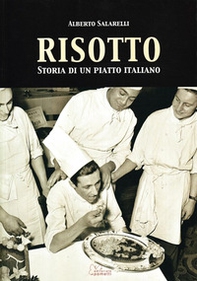 Risotto. Storia di un piatto italiano - Librerie.coop