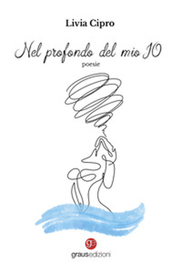 Nel profondo del mio io - Librerie.coop Nel profondo del mio io - Librerie.coop