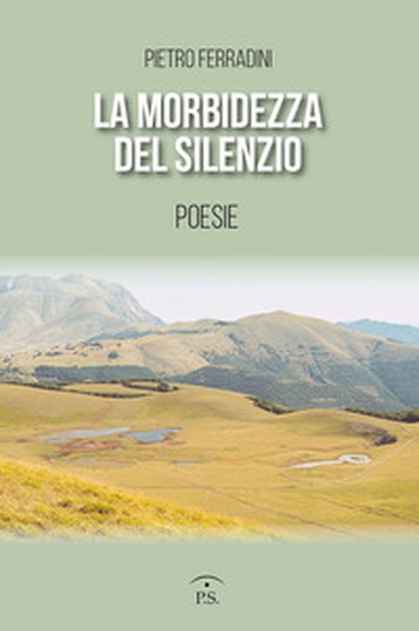 La morbidezza del silenzio - Librerie.coop La morbidezza del silenzio - Librerie.coop