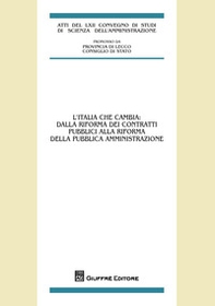 L'Italia che cambia: dalla riforma dei contratti pubblici alla riforma della pubblica amministrazione - Librerie.coop
