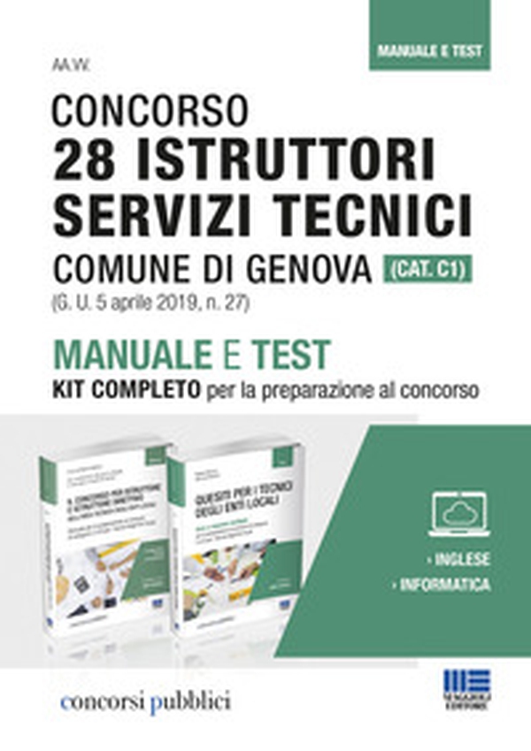Concorso 28 istruttori servizi tecnici Comune di Genova (Cat. C1). Manuale e test. Kit completo per la preparazione al concorso - Librerie.coop Concorso 28 istruttori servizi tecnici Comune di Genova (Cat. C1). Manuale e test. Kit completo per la preparazione al concorso - Librerie.coop